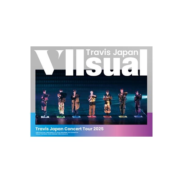 Travis Japan / Concert Tour 2025 VIIsual【初回盤】(2Blu-ray
