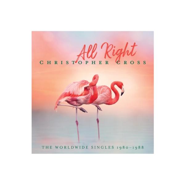 Christopher Cross クリストファークロス / All Right: The Worldwide