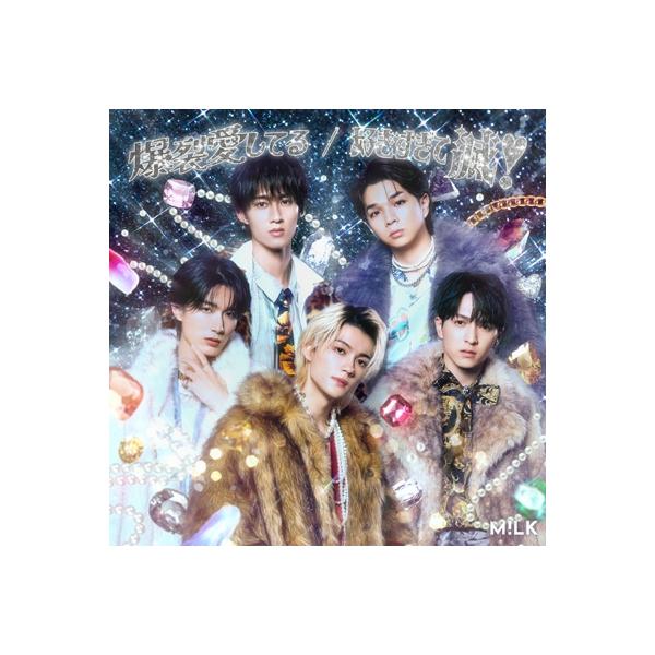 M!LK / 爆裂愛してる 好きすぎて滅！【初回限定盤B】(CD+Blu-ray) 〔CD