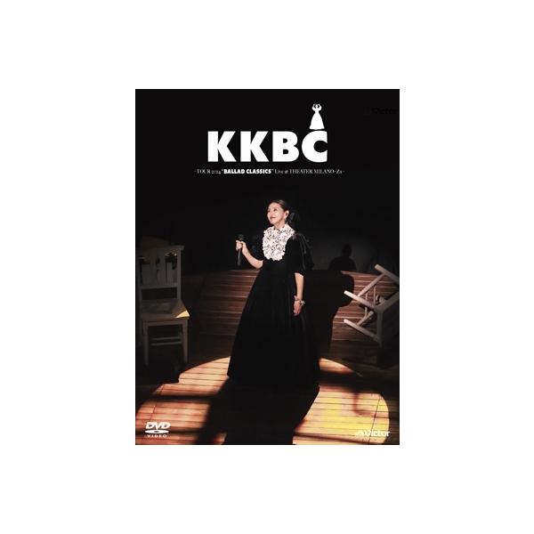 小泉今日子 コイズミキョウコ / KKBC〜TOUR 2024 BALLAD CLASSICS Live