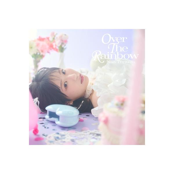 東山奈央 / OVER THE RAINBOW【初回限定盤A】(CD+Blu-ray) 〔CD〕