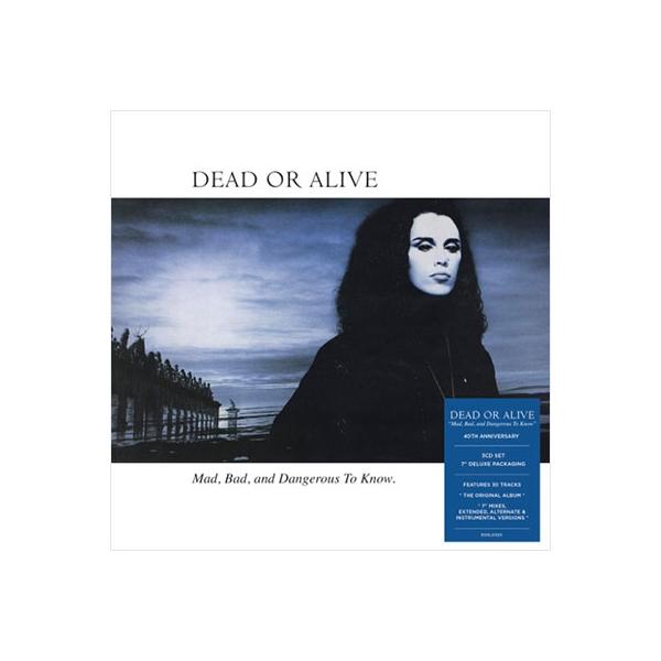 Dead Or Alive デッドオアアライブ / Mad, Bad, and Dangerous To Know:  40th Anniversary (3CD) 輸入盤 〔CD〕
