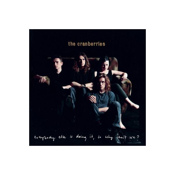 THE CRANBERRIES クランベリーズ / Everybody Else Is Doing It, So Why Can't We? (SHM-CD) 国内盤 〔SHM-CD〕