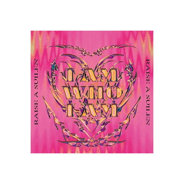 RAISE A SUILEN / I AM WHO I AM 【Blu-ray付生産限定盤】 国内盤 〔CD Maxi〕