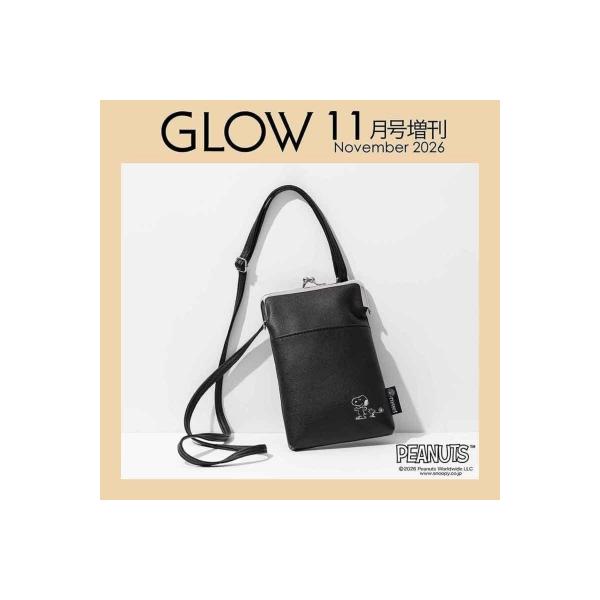GLOW (グロウ) 2026年 11月号増刊【付録：ラシット×スヌーピー がま口