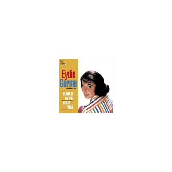 Eydie Gorme イーディゴーメ / Blame It On The Bossa Nova 国内