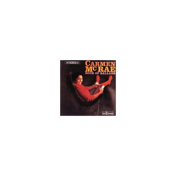 Carmen Mcrae カーメンマクレエ / Book Of Ballads 国内盤 〔SHM-CD〕