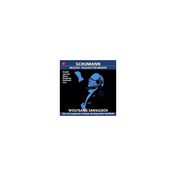 CD/ヴォルフガング・サヴァリッシュ/シューマン:レクイエム