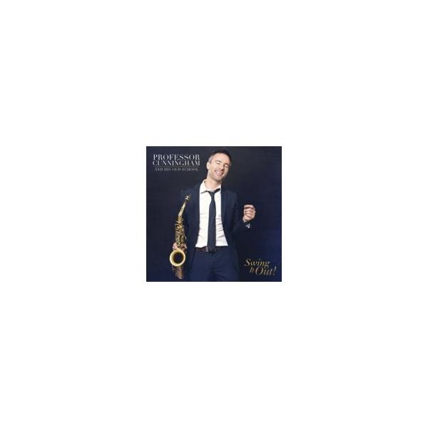 Adrian Cunningham / Professor Cunningham &amp; His Old School: Swing It Out! 輸入盤 〔CD〕