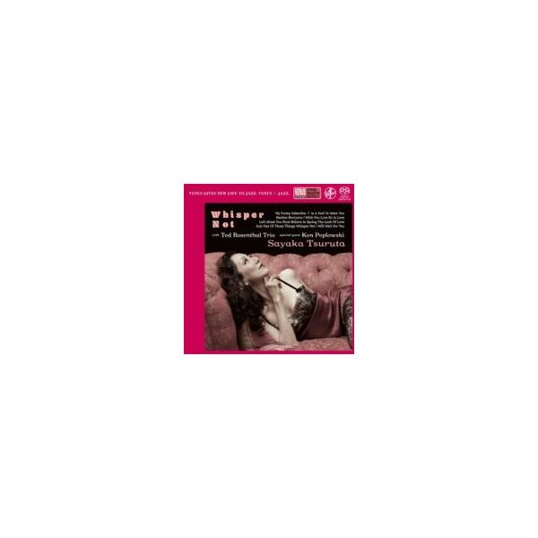 鶴田さやか / Ted Rosenthal / Ken Peplowski / Whisper Not 国内盤 〔SACD〕