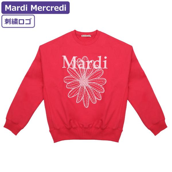 Mardi Mercredi（マルディメクルディ） スウェット SWEATSHIRT