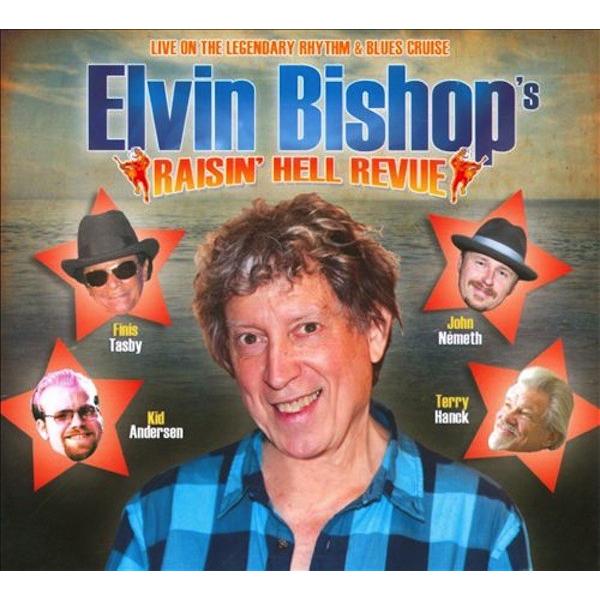 エルヴィン・ビショップ Elvin Bishop/ ライジング・ヘル・レヴュー 