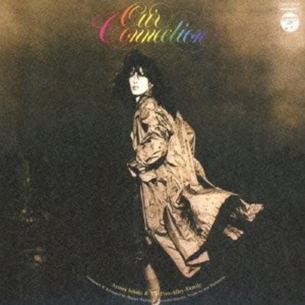 いしだあゆみ & ティン・パン・アレイ・ファミリー『アワー・コネクション』 いしだあゆみ & ティン・パン・アレイ・ファミリー / アワー