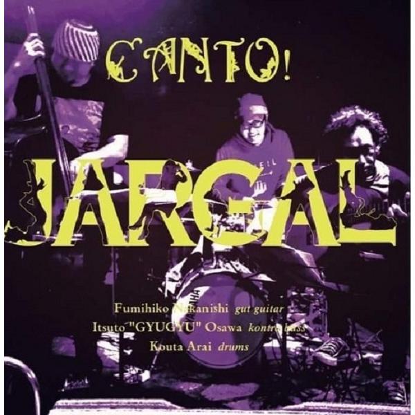 CANTO！（カント）/ JARGAL：CD