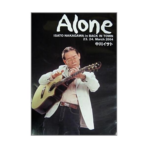 中川イサト / Alone ISATO NAKAGAWA in BACK IN TOWN 23.24. March