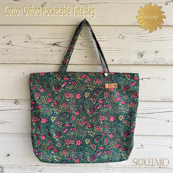 ソレイアードリネン素材 花柄トートバッグ未使用 SOULEIADO（ソレイアード） SOULEIADO Cotton Oxford Pocketable Tote