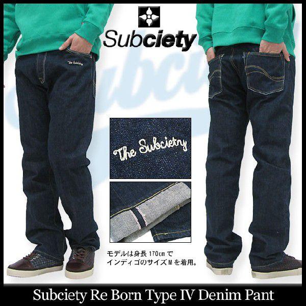 Subciety（サブサエティ） リ ボーン タイプ 4 デニム パンツ