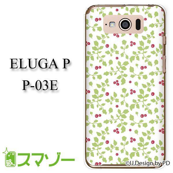 ELUGA P P-03E P[X Jo[ Ԃ  ij031 [֑