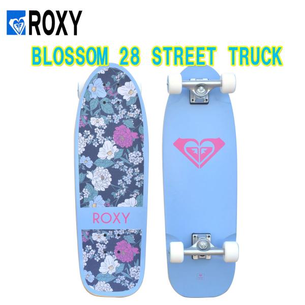 ROXY(ロキシー)BLOSSOM 28 スケートボードコンプリート STREET ROXY(ロキシー)BLOSSOM 28 スケートボードコンプリート STREET