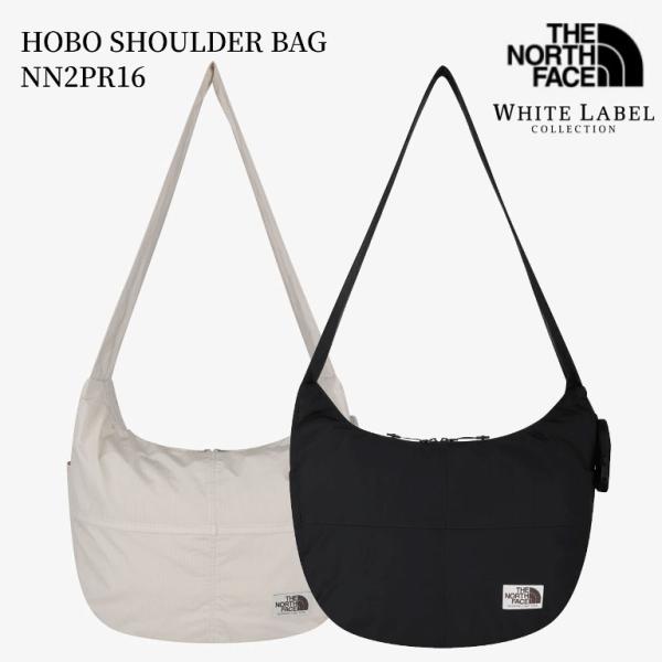 ザ ノースフェイス THE NORTH FACE ショルダーバッグ HOBO SHOULDER BAG ホーボー ショルダー バッグ NN2PR16 BLACK CREAM ホワイト レーベル 韓国限定