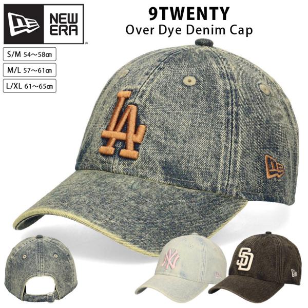 ニューエラ 9TWENTY オーバーダイ デニム キャップ LA NY SD 帽子 NEW ERA 920 ドジャース ヤンキース パドレス 帽子 デニムキャップ 加工 メンズ 大きいサイズ