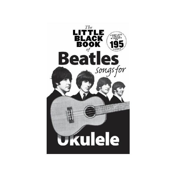 【並行輸入品】 The Little Black Book of Beatles Songs for Ukulele