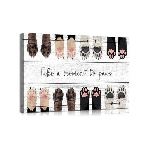 【並行輸入品】 Dog Decor Dog Wall Art Take a Moment to Paws Decor Animal Wall Art Paw Print Dog Paw Print Animal Decor Animal Posters Puppy Paw Print