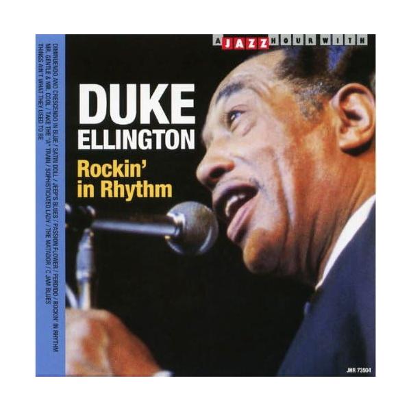 デューク・エリントン ロッキン・イン・リズム (CD)