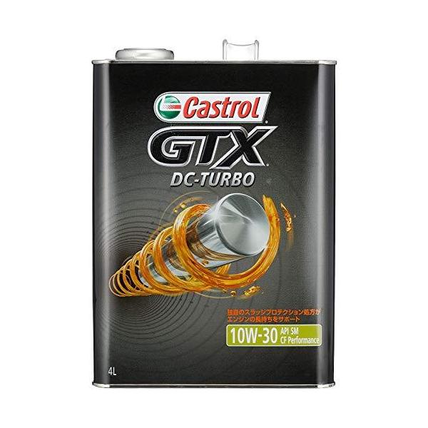 GTX DC-TURBO 4L 10W-30 4サイクルガソリン・ディーゼルエンジンオイル API:SM [ カストロール(Castrol) ]
