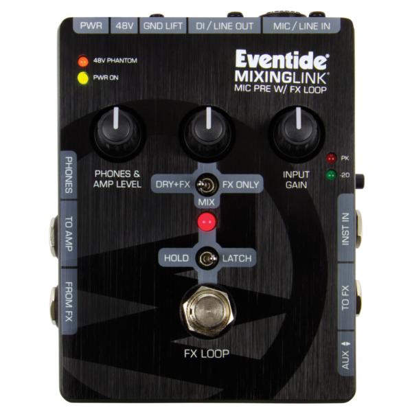 Eventide / MixingLink Mic Pre with FX Loop オーディオ・ツールキット イーヴンタイド (正規国内輸入代理店商品)