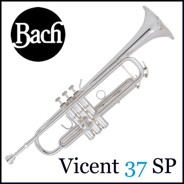 Bach / バック Vincent37 ヴィンセント SP シルバーメッキ仕上げ トランペット B♭(5年保証)