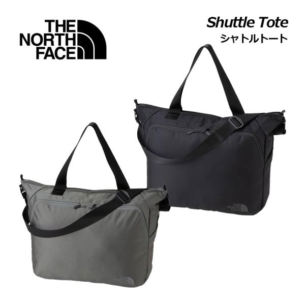 【新品】ノースフェイス Shuttle Tote シャトルトート NM82453 THE NORTH FACE（ザ ノースフェイス） シャトルトート / Shuttle Tote