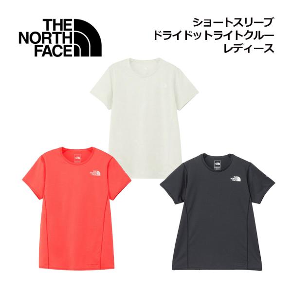 ザ・ノース・フェイス THE NORTH FACE レディース ショートスリーブ ドライドット ライトクルー NTW12588 Tシャツ 半袖シャツ ランニングシャツ ランシャツ