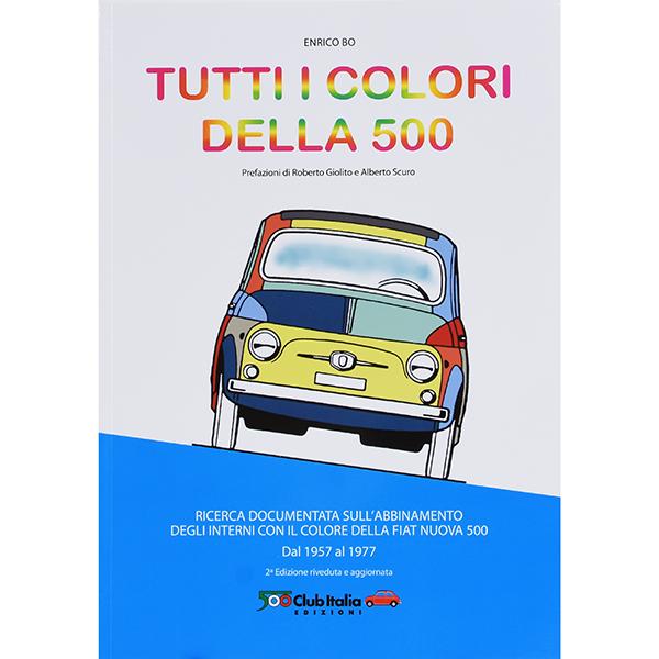 FIAT（フィアット） FIAT 500 CLUB ITALIA TUTTI COLORI DELLA 500(2nd