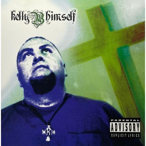 Kelly B Himself