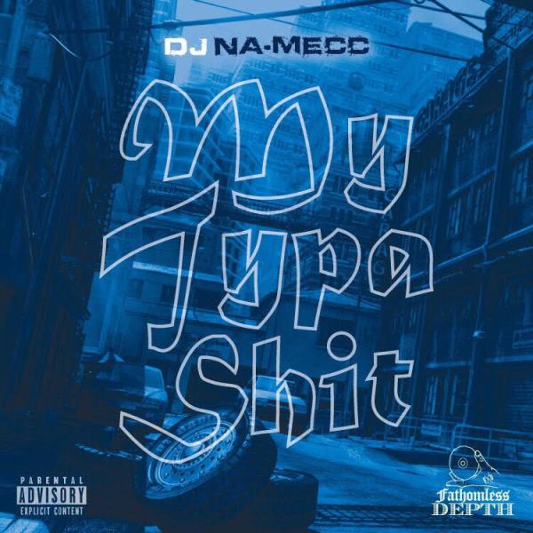 商品発送元：IITIGHT MUSIC -SHIBUYA-CD・DVD・楽器、CD、洋楽、ラップ・ヒップホップ西海岸の文化を愛し、10年来シーンに身を置くNA-MECCが2017年fathomless depthsの加入と共にDJとしてのキ...