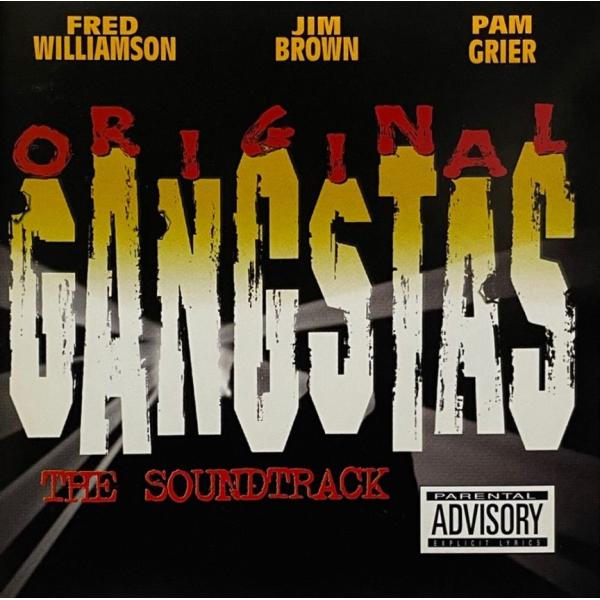 Original Gangstas (The Soundtrack)