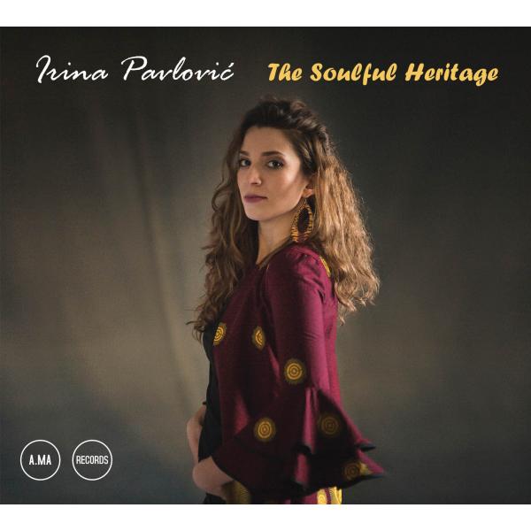 The Soulful Heritage (Irina Pavlovic)