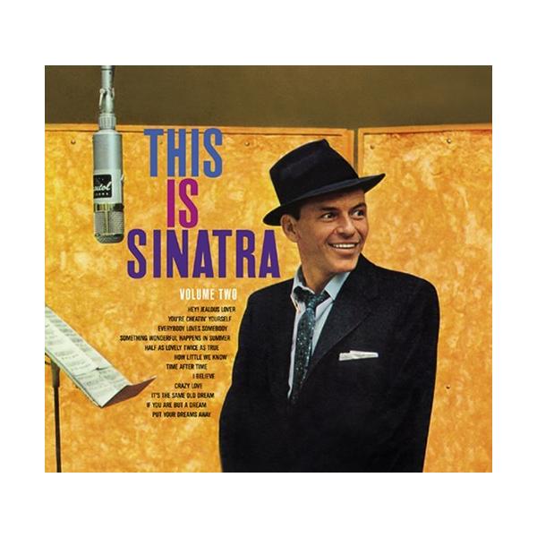 This Is Sinatra! Volume Two + 6 Bonus Tracks (Digipack Edition) (Frank Sinatra)