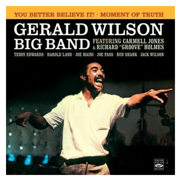 商品発送元：Clara MusicCD・DVD・楽器■アーティスト：Gerald Wilson■ラインナップ/録音：Personnel on "You Better Believe it!":Gerald Wilson, leader, a...
