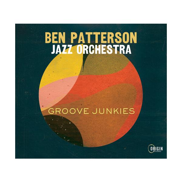 商品発送元：Clara MusicCD・DVD・楽器■アーティスト：Ben Patterson Jazz Orchestra■ラインナップ：Ben Patterson - trombone, composition, arrangement...