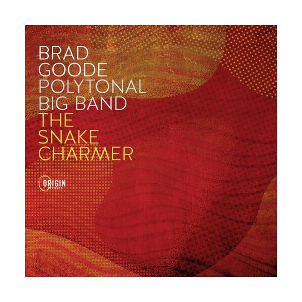 商品発送元：Clara MusicCD・DVD・楽器■アーティスト：Brad Goode■ラインナップ：Brad Goode - trumpet+Polytonal Big Band■曲目：1. Goose Chase2. The Snak...