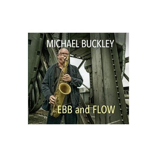 商品発送元：Clara MusicCD・DVD・楽器ダブリンの実力派テナーサックス奏者、マイケル・バックリ−によるワンホーン・カルテット盤。アップテンポによるポスト・バップ。チューンから美しいバラード曲、フリー・インプロヴィゼーションまで幅...