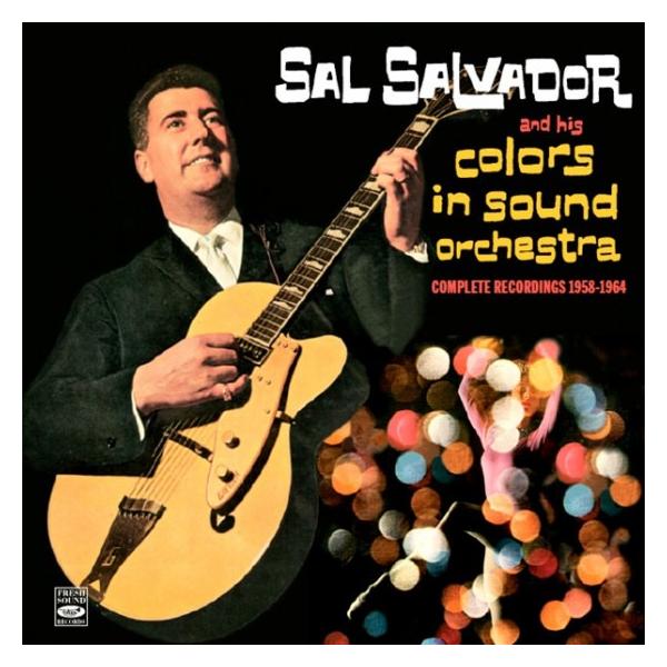 商品発送元：Clara MusicCD・DVD・楽器■アーティスト：Sal Salvador■ラインナップ：Personnel in "Colors in Sound"Sal Salvador &amp; His Orchestra, ar...