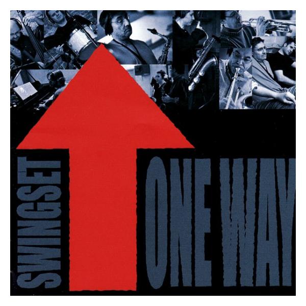 One Way (Swingset)