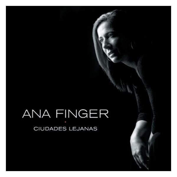 Ciudades Lejanas (Ana Finger)