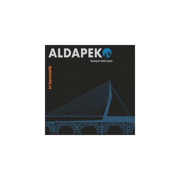 商品発送元：Clara MusicCD・DVD・楽器■アーティスト：Aldapeko Basquelatin Jazz■レーベル：Errabal Jazz※視聴北海道発★クララミュージック Clara Musicは、ジャズ、サウンドトラック...