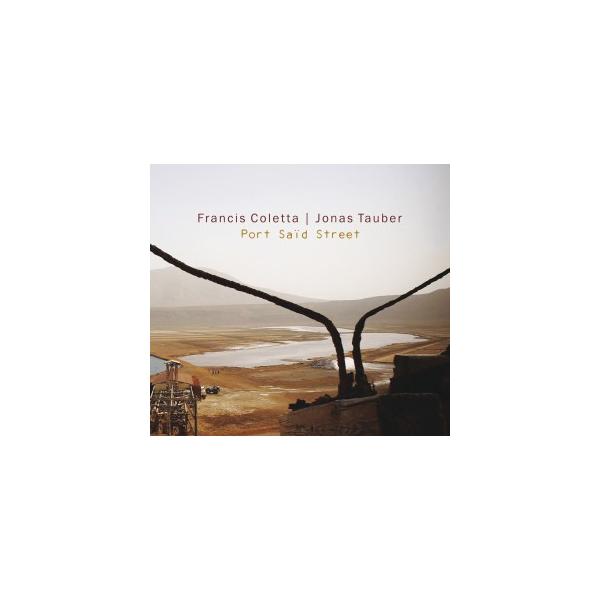 Port Said Street (Francis Coletta &amp; Jonas Tauber)