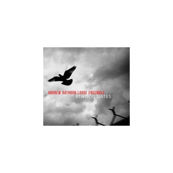 商品発送元：Clara MusicCD・DVD・楽器■アーティスト：Andrew Rathbun Large Ensemble■ラインナップ：Andrew Rathbun - composer, directorREEDS:John O'G...
