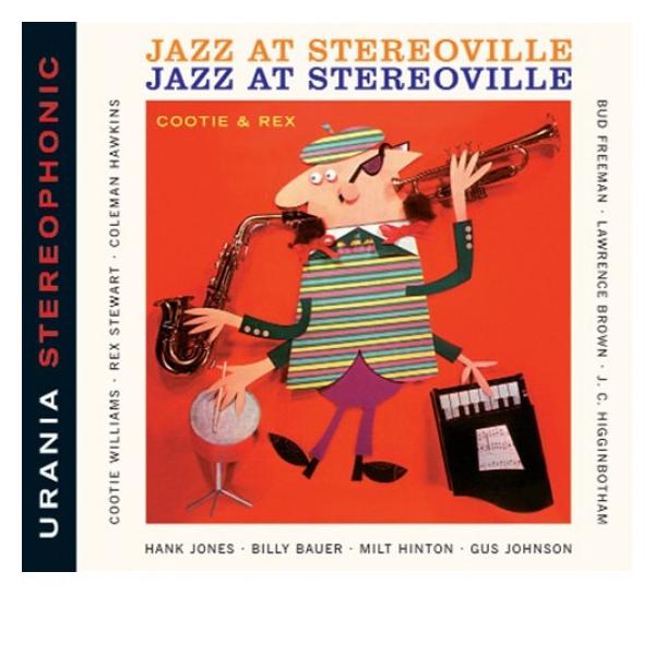 商品発送元：Clara MusicCD・DVD・楽器■アーティスト：Cootie Williams &amp; Rex Stewart■ラインナップ：Cootie Williams (tp), Rex Stewart (cnt), Lawr...